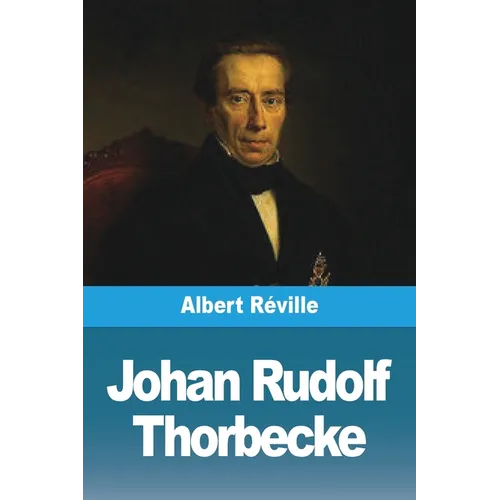 Johan Rudolf Thorbecke