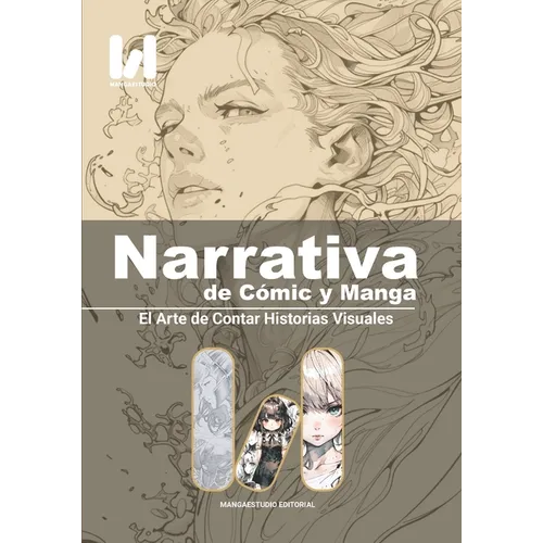 Narrativa de Cómic y Manga: El Arte de Contar Historias Visuales