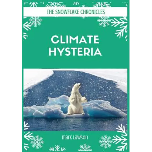Climate Hysteria