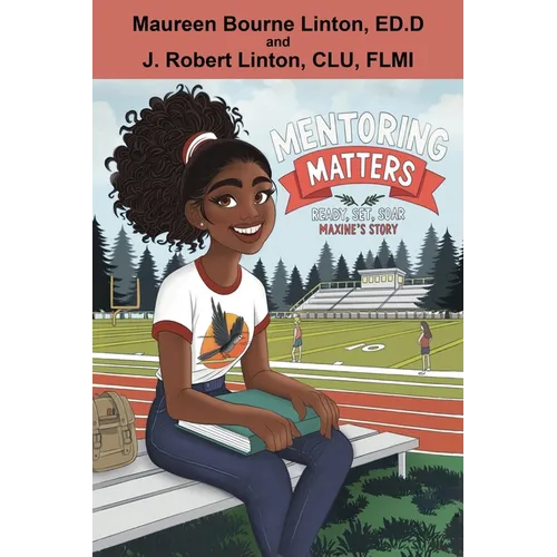 Mentoring Matters - Ready Set Soar: Maxine's Story