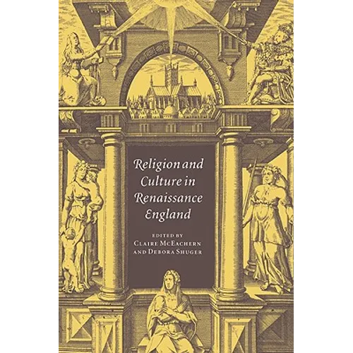 Religion and Culture in Renaissance England