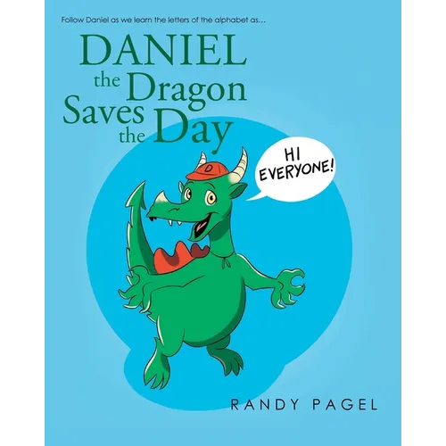 Daniel the Dragon Saves the Day