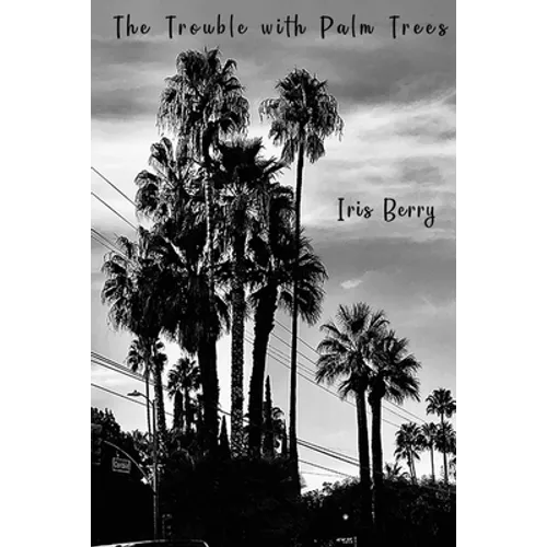 The Trouble with Palm Trees