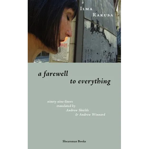 A Farewell to Everything