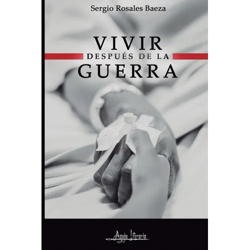 Vivir después de la guerra