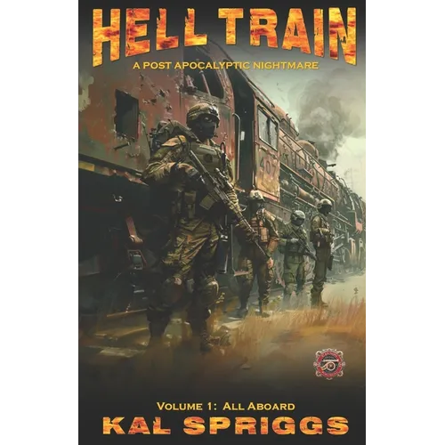 Hell Train: All Aboard
