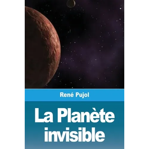La Planète invisible