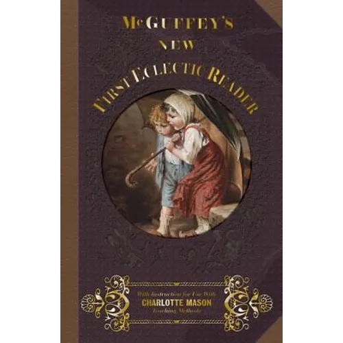 McGuffey's New First Eclectic Reader