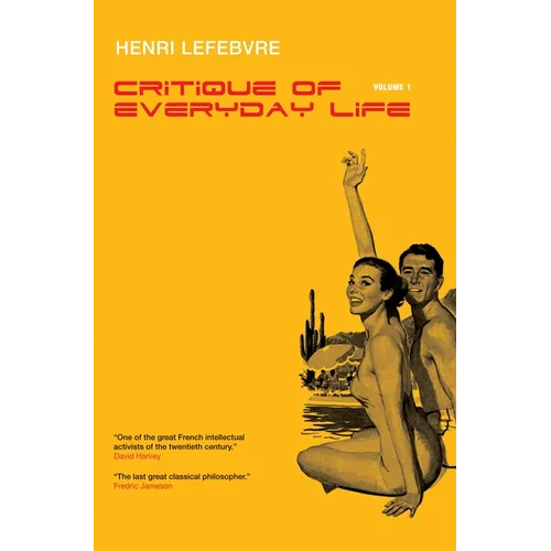 Critique of Everyday Life, Vol. 1: Introduction