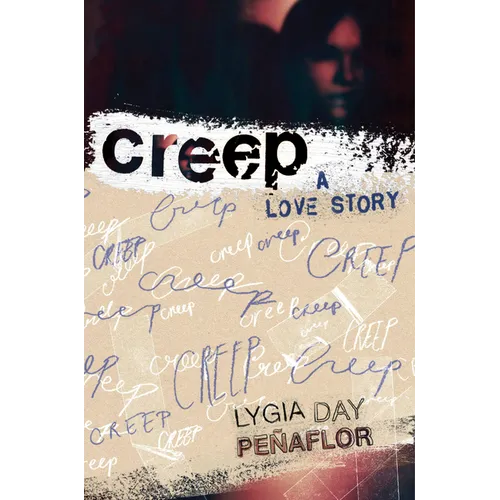 Creep: A Love Story