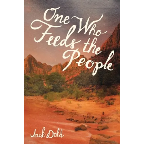One Who Feeds the People
