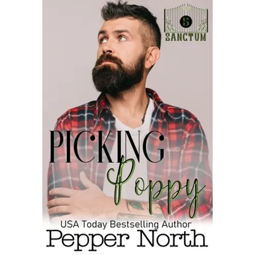 Picking Poppy: A SANCTUM Novel