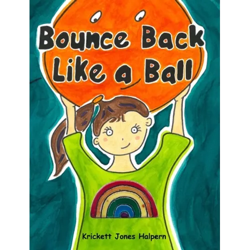 Bounce Back Like a Ball