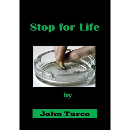 Stop for Life: Smoking Cessation Program - Paperback