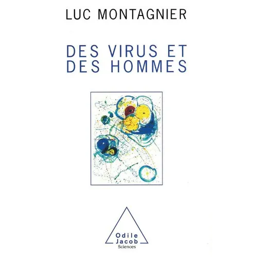 Des virus et des hommes