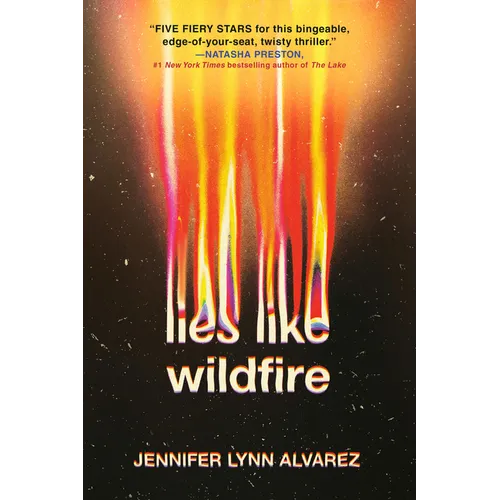 Lies Like Wildfire