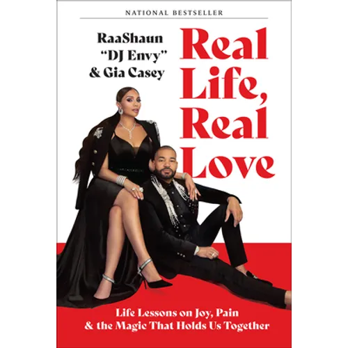 Real Life, Real Love: Life Lessons on Joy, Pain & the Magic That Holds Us Together