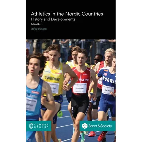 Athletics in the Nordic Countries: History and Developments