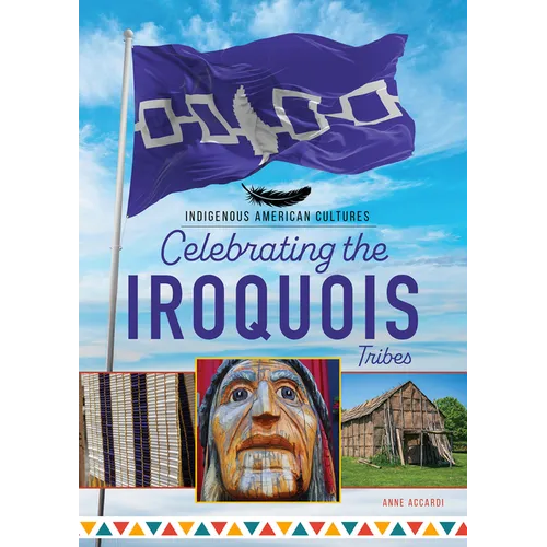 Celebrating the Iroquois Tribes