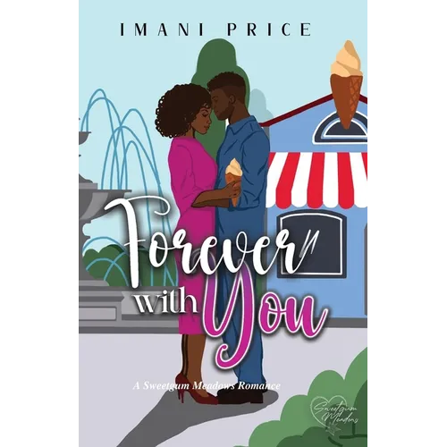 Forever With You: An African-American Romance Standalone