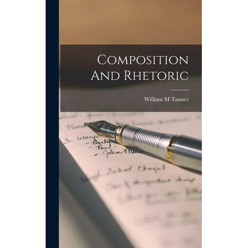 Composition And Rhetoric