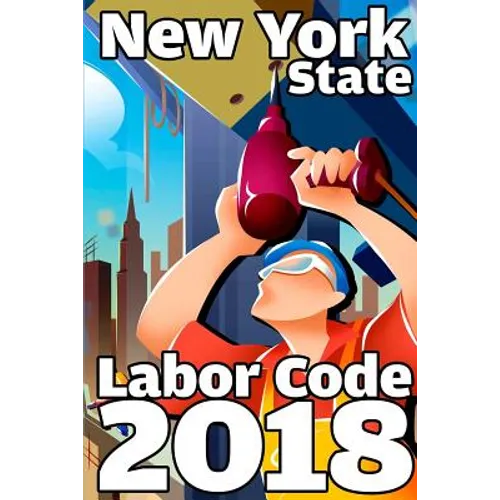 New York State Labor Code 2018