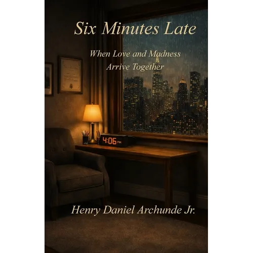 Six Minutes Late