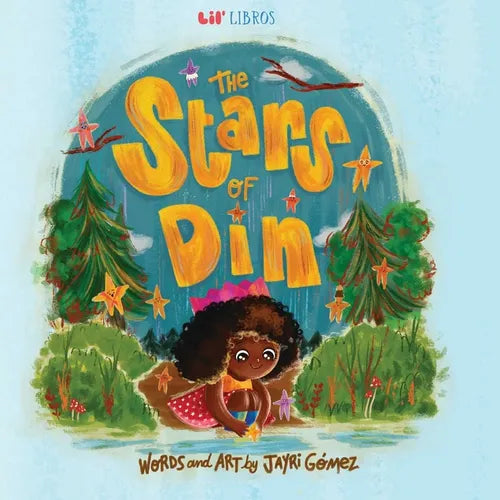 The Stars of Din / Las Estrellas de Din (Bilingual: English/Spanish)