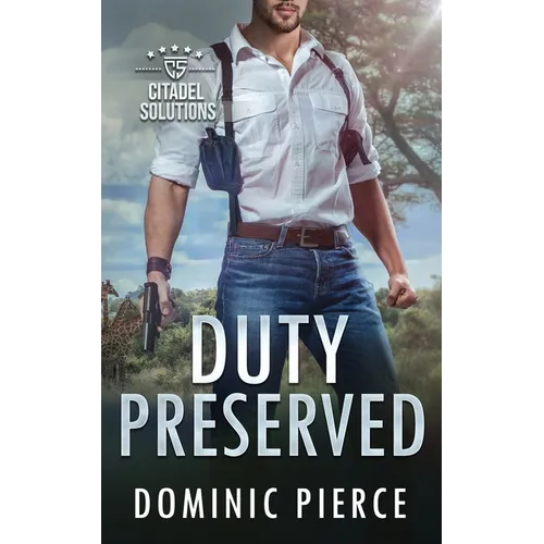 Duty Preserved