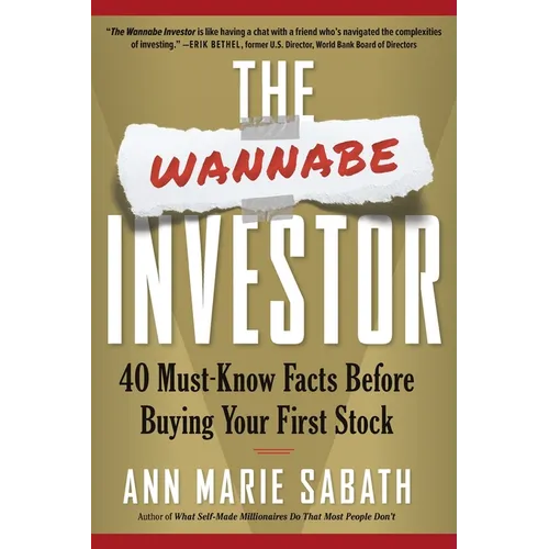 The Wannabe Investor: 40 Must-Know Facts Before Buying Your First Stock