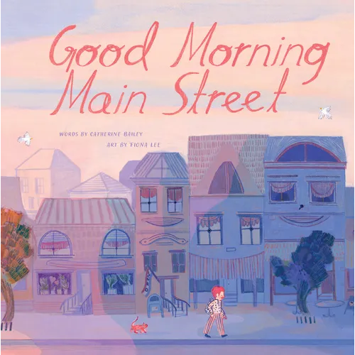 Good Morning Main Street