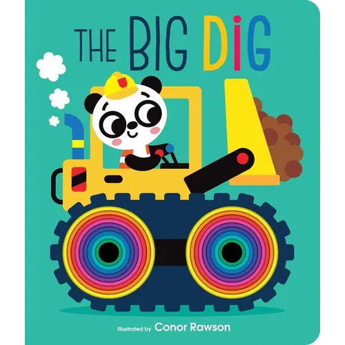 The Big Dig: Graduating Board Book