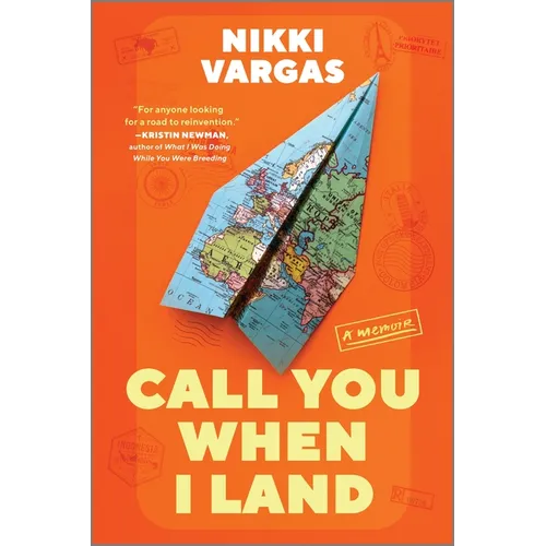 Call You When I Land: A Memoir