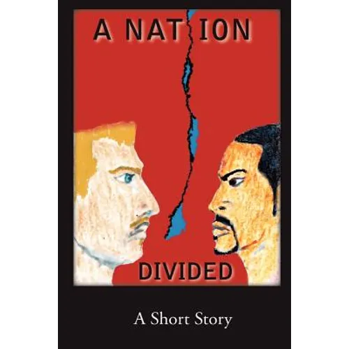 A Nation Divided