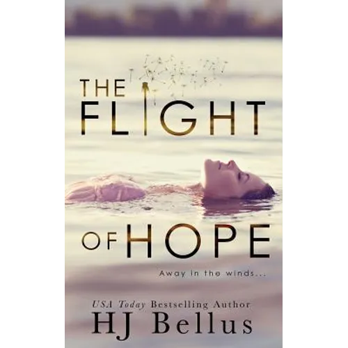 The Flight of Hope