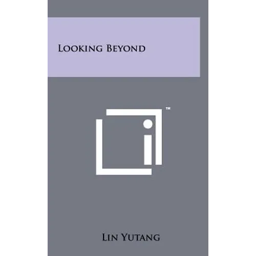 Looking Beyond
