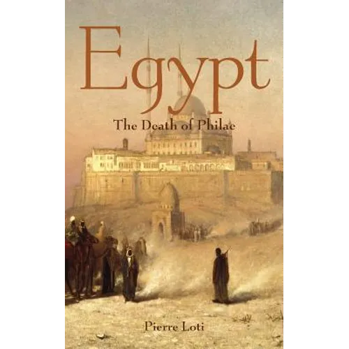 Egypt: The Death of Philae