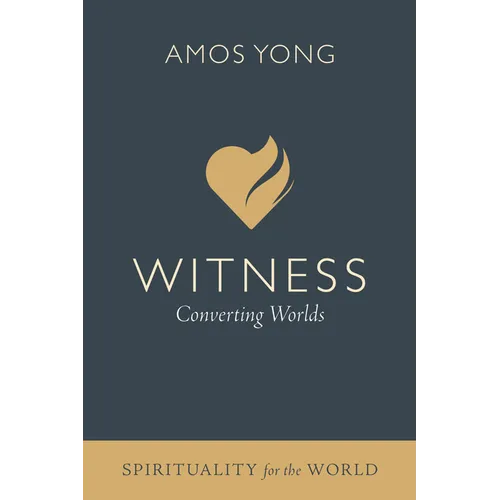 Witness: Converting Worlds