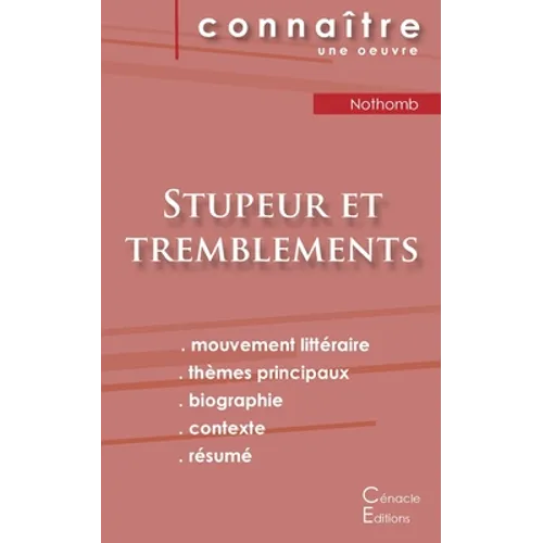 Fiche de lecture Stupeur et tremblements de Amélie Nothomb (analyse littéraire de référence et résumé complet)