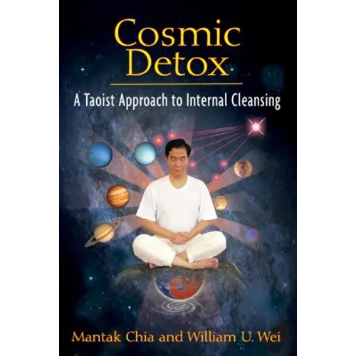 Cosmic Detox: A Taoist Approach to Internal Cleansing