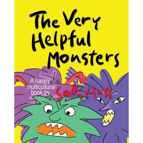 THE VERY HELPFUL MONSTERS (a Happy Multicultural Book)