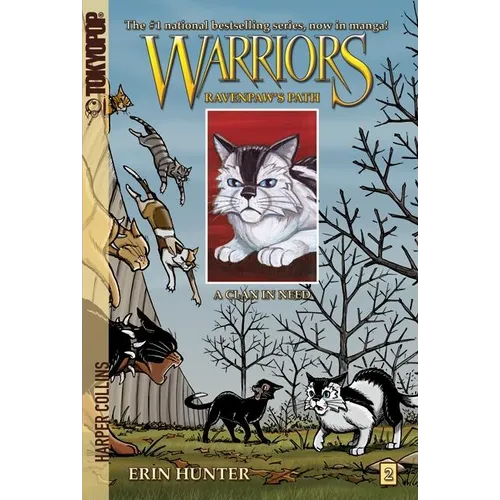 Warriors: Ravenpaw's Path #2: A Clan in Need