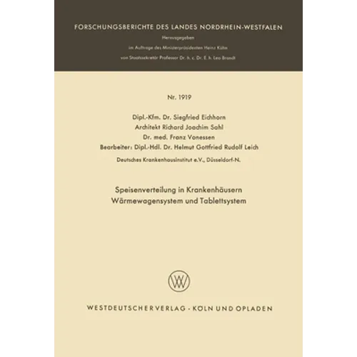 Speisenverteilung in Krankenhäusern Wärmewagensystem und Tablettsystem