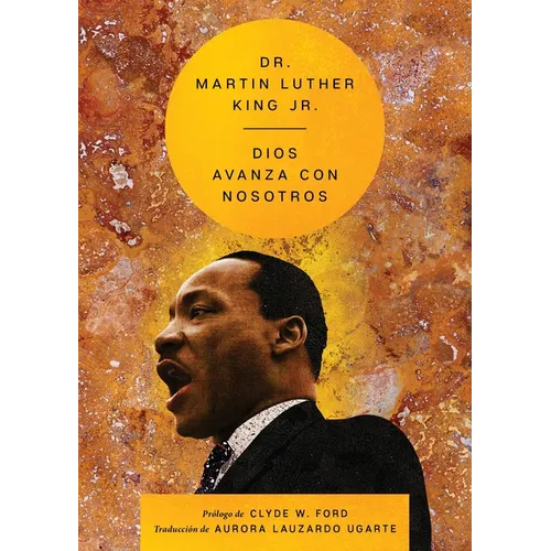 Our God Is Marching on \ Dios Avanza Con Nosotros (Spanish Edition)
