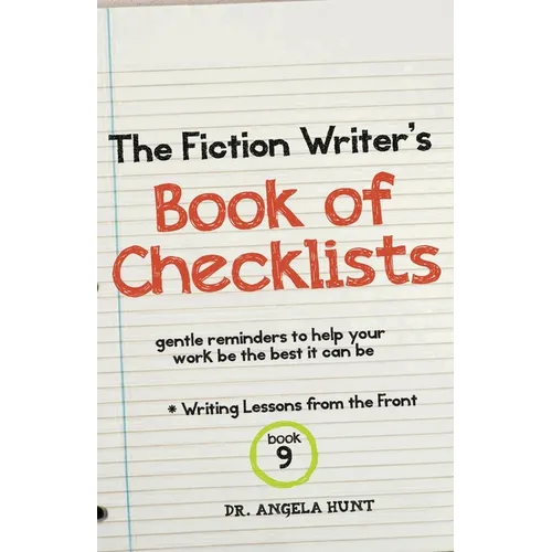 The Fiction Writer's Book of Checklists