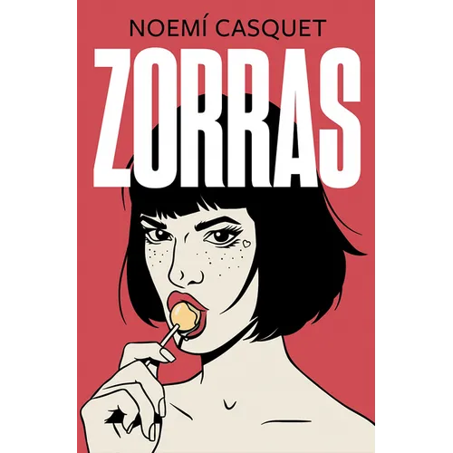 Zorras / Tramps
