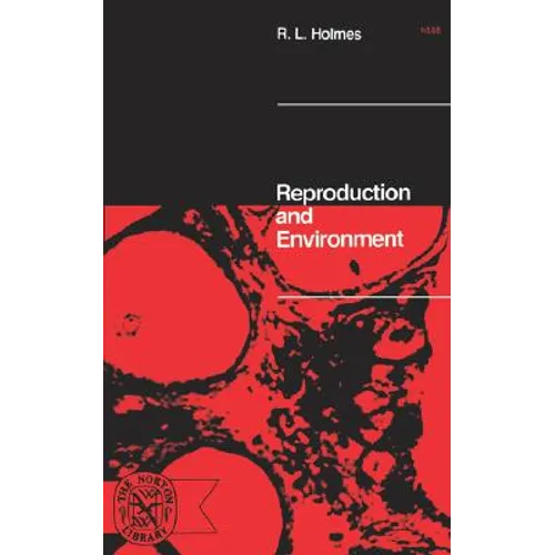 Reproduction and Environment
