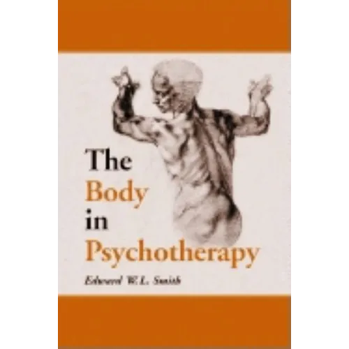 The Body in Psychotherapy