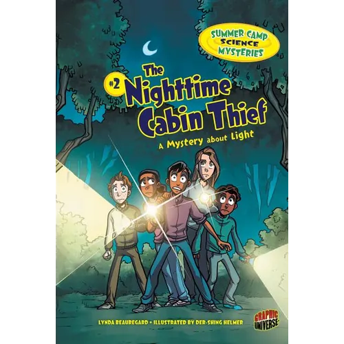 The Nighttime Cabin Thief: A Mystery about Light