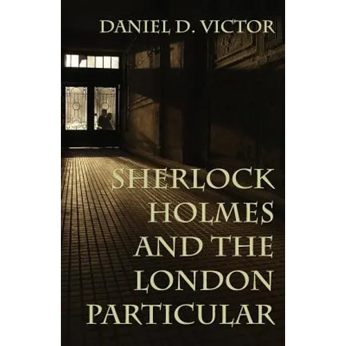 Sherlock Holmes and The London Particular
